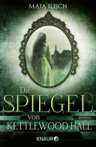 Cover »Die Spiegel von Kettlewood Hall«